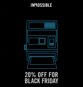 Black Friday Impossible Project